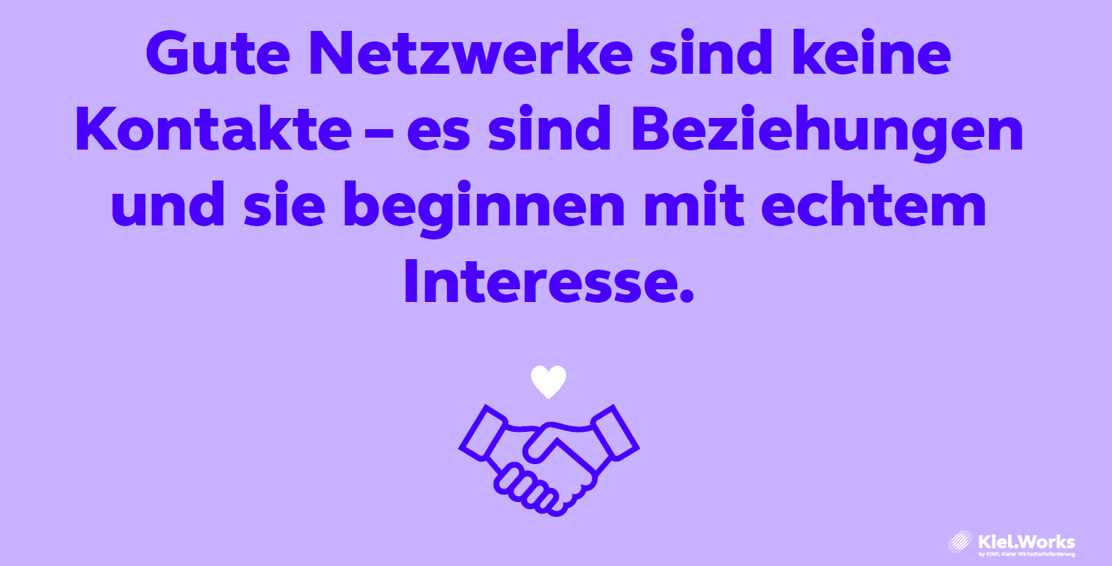 Gute Netzwerke sind keine Kontakte - es sind Beziehungen und sie beginnen mit echtem Interesse.