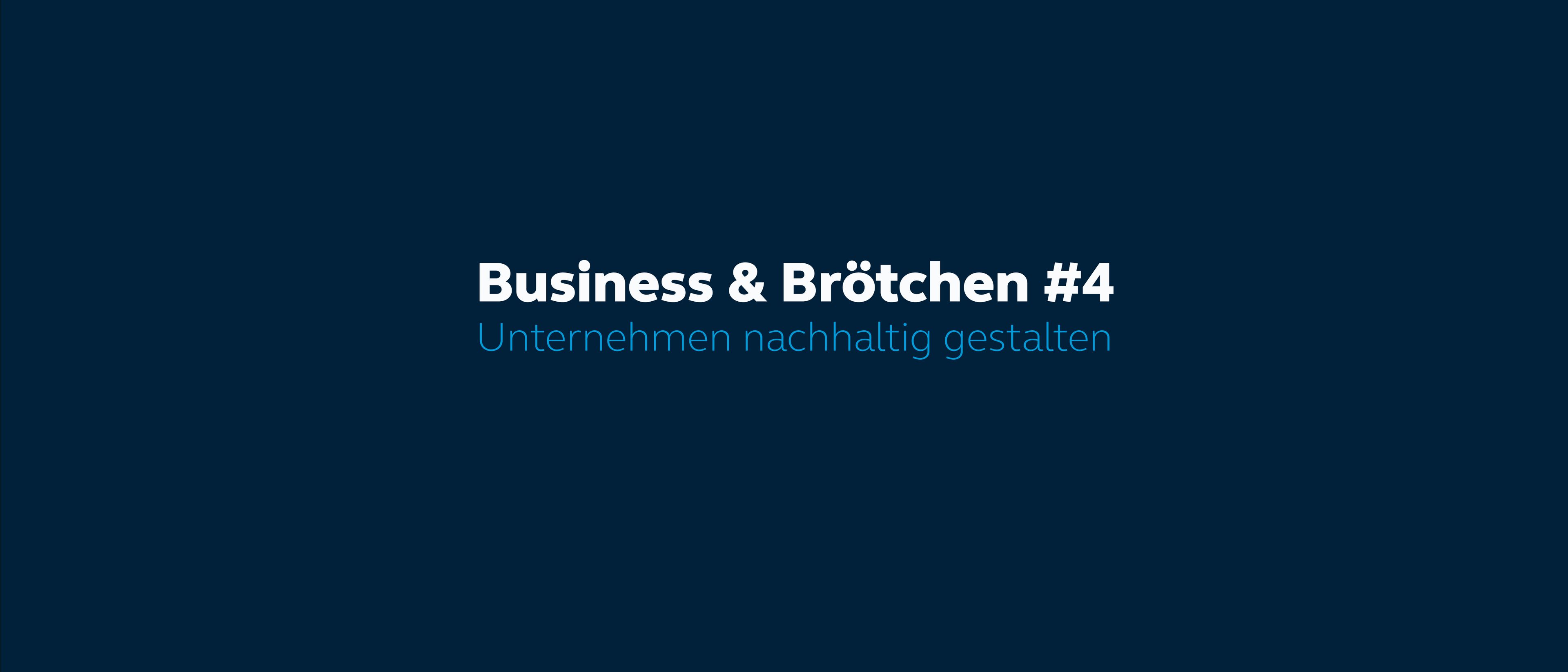 Business & Brötchen #4 - GreenIT trifft Cybersecurity